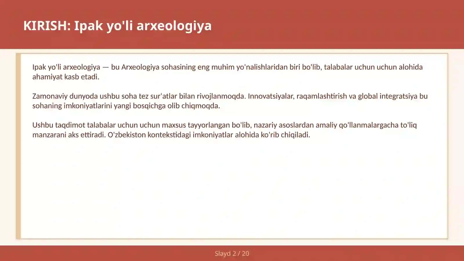 Ipak yo'li arxeologiya 2