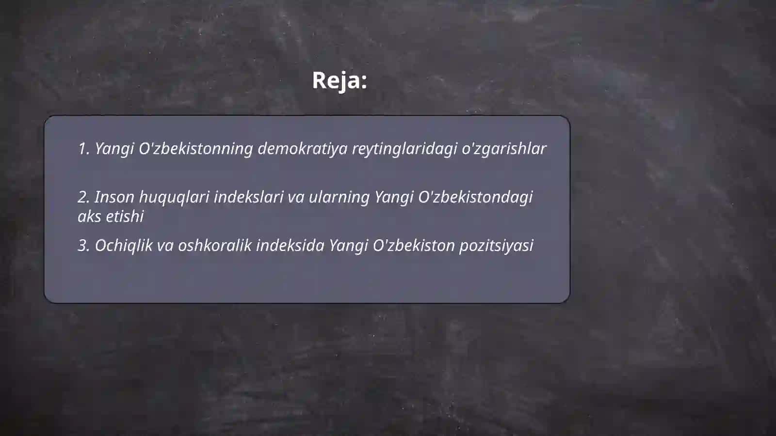 Yangi Ozbekiston ijtimoiy-siyosiy, iqtisodiy va madaniy hayotida ro'y berayotgan o'zgarishlarning xalqaro reyting va indekslarda aks etishi 2