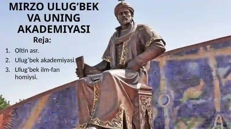 Mirzo Ulug'bek va uning akademiyasi 2