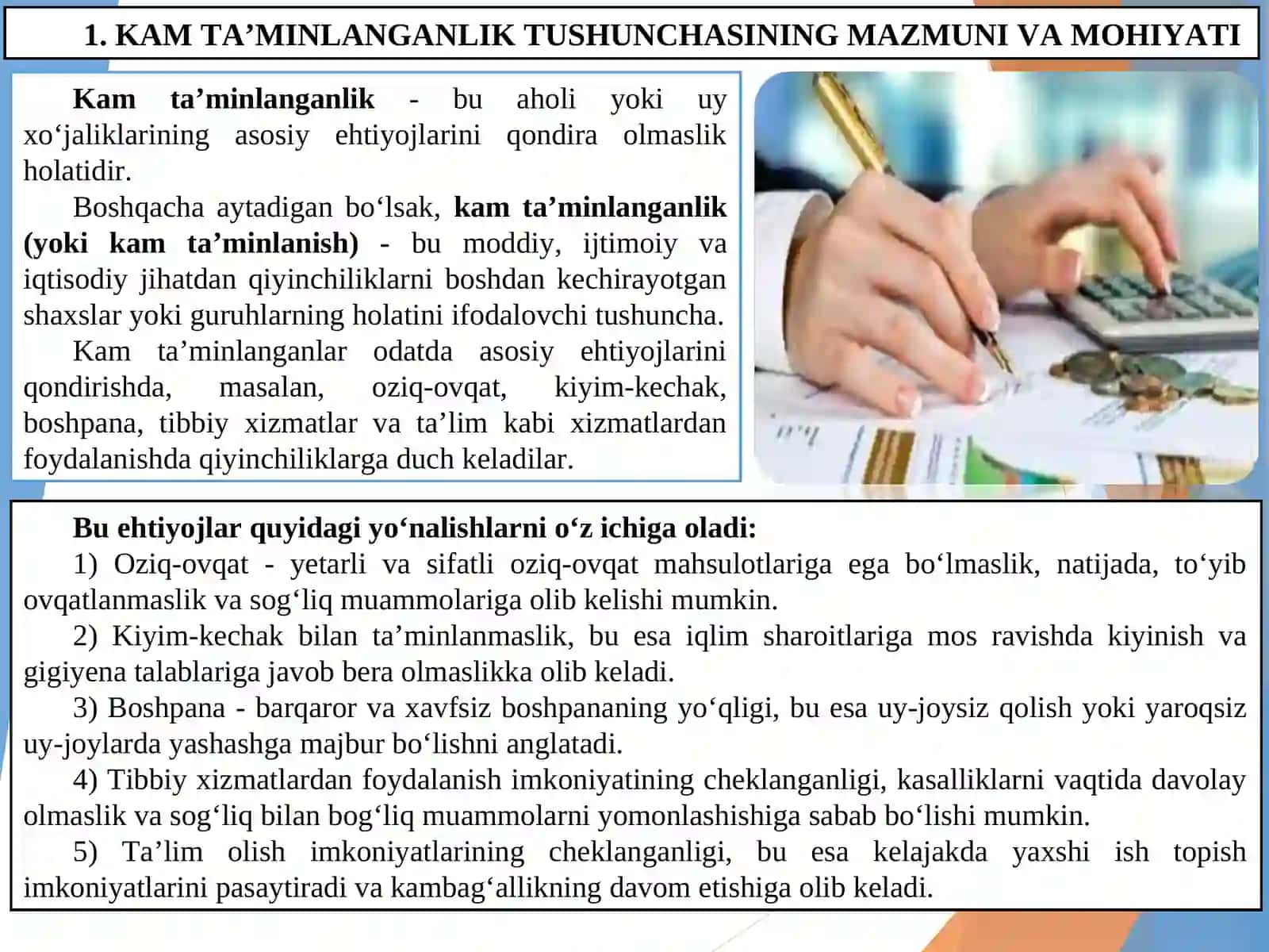 Kam ta’minlanganlik va umumiy ta’minot 2