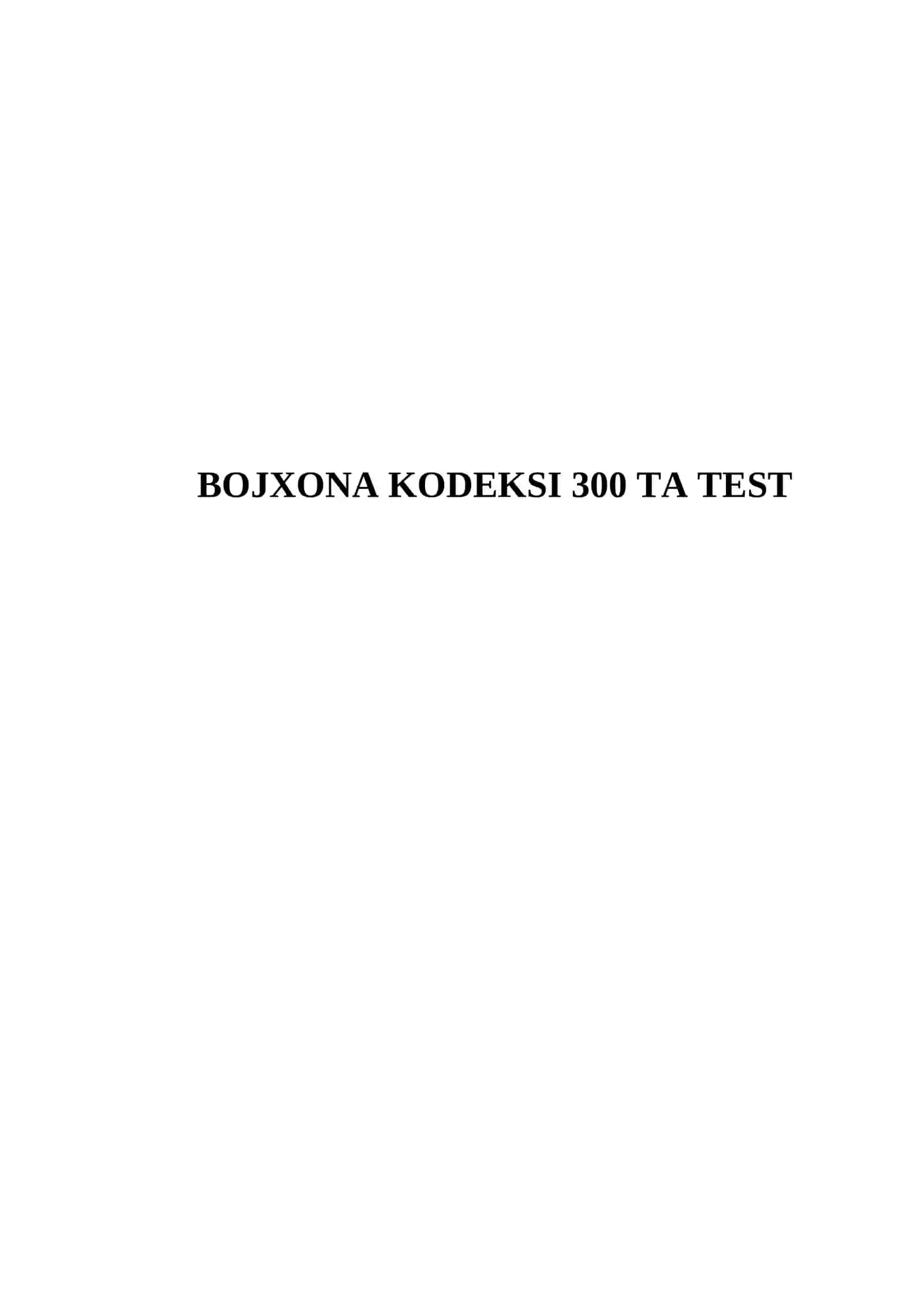 Bojxona Kodeksi 300 ta Test 2