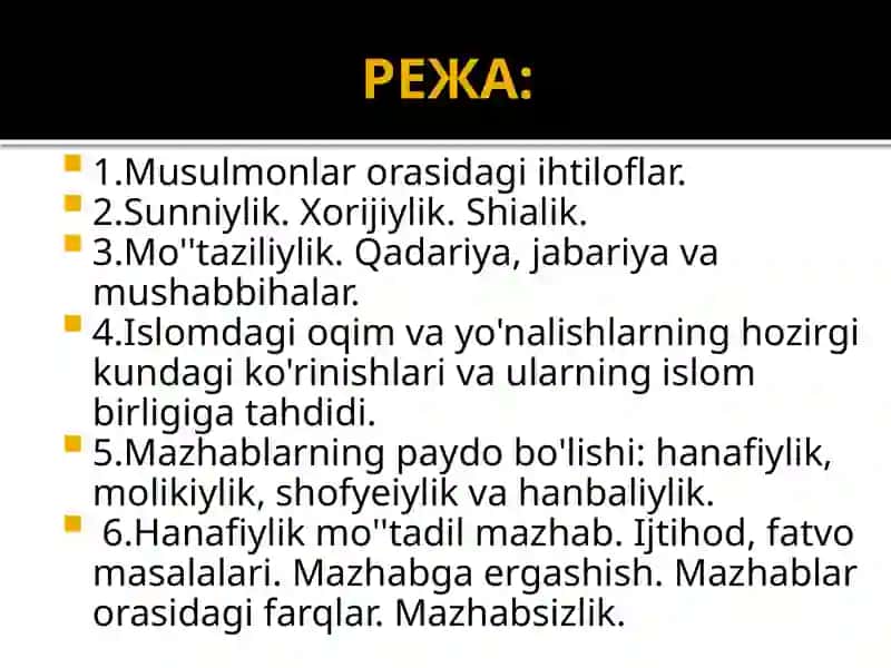 Islamdagi mazhab va yo'nalishlar 2