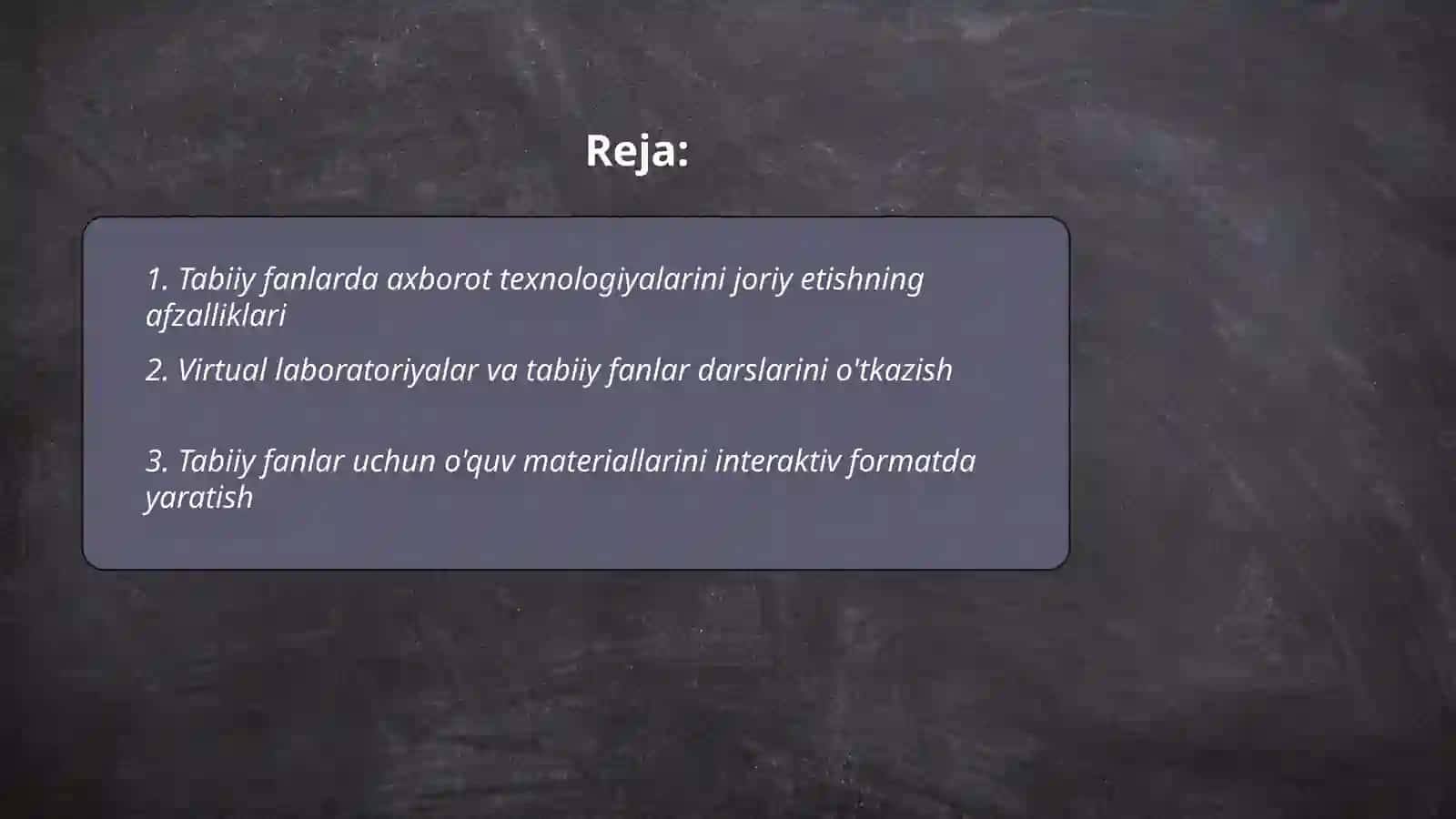 Tabiiy fanlar darslarida axborot texnologiyalardan foydalanish 2