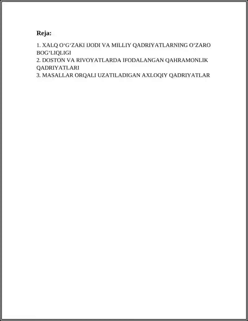 XALQ OʻGʻZAKI IJODI VA MILLIY QADRIYATLARNING OʻZARO BOGʻLIQLIGI 2
