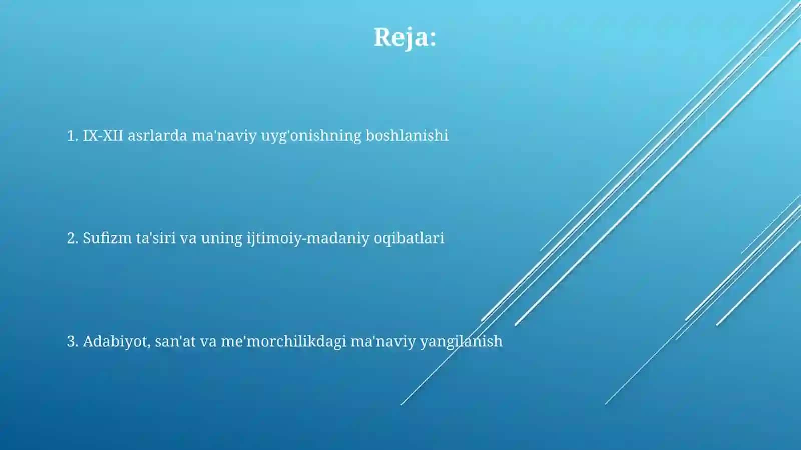 IX-XII asrlarda mamlakatimizda roʻy bergan ma'naviy uygʻonish 2