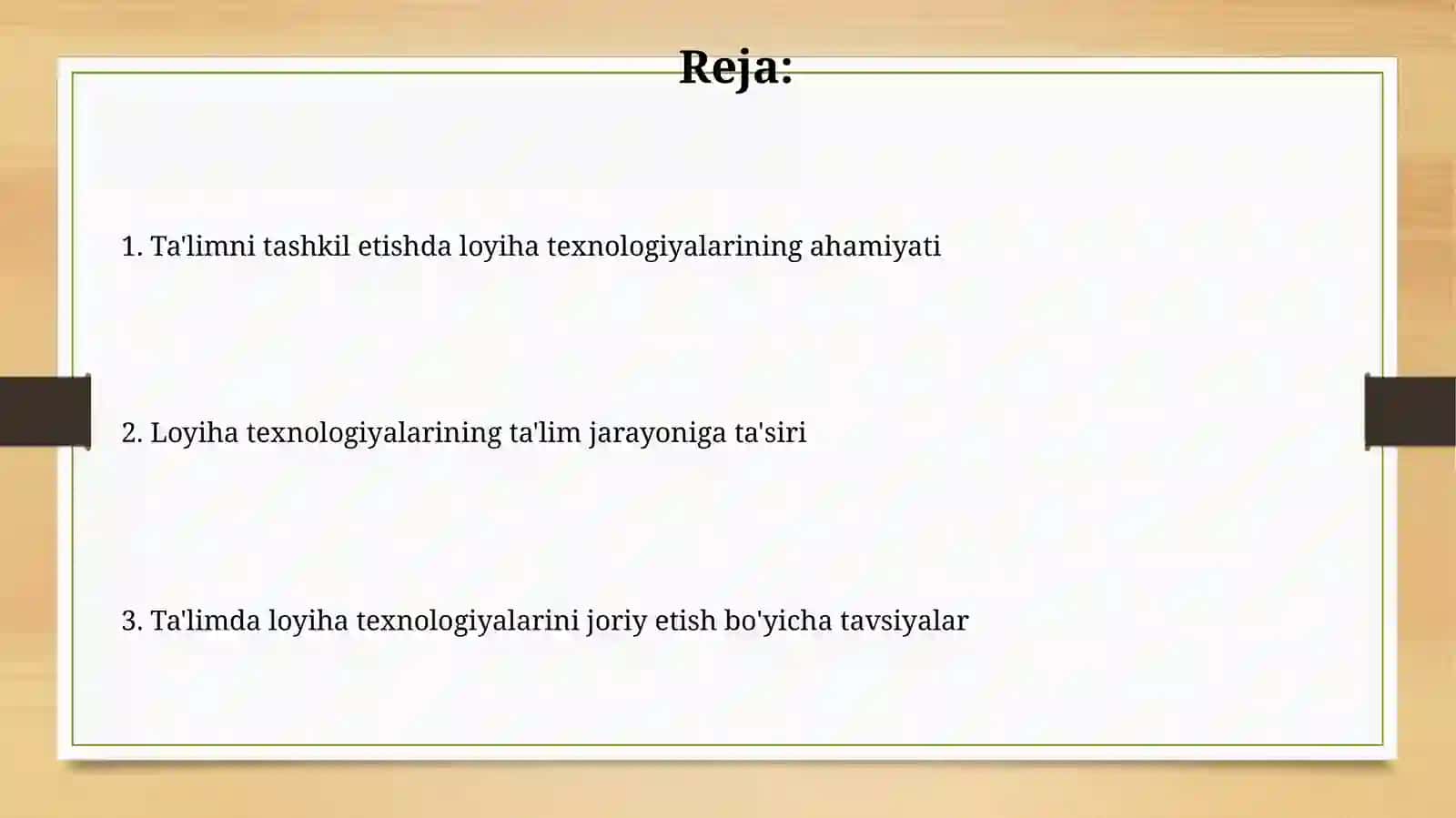 Loyiha Texnologiyalari va Ta'lim 2