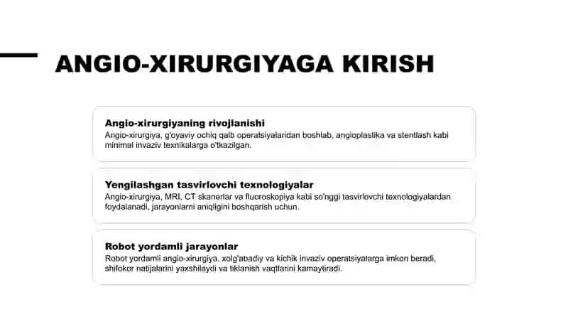 Angioxirurgiyada innovatsion texnologiyalarni qo'llash 2