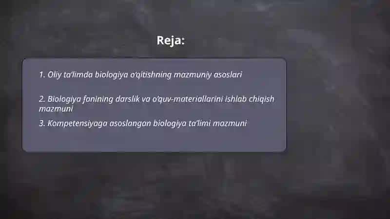 Biologiya o‘qitishning mazmuni 2