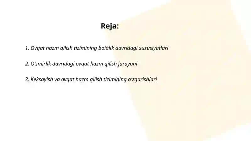 Ovqat hazm qilish tizimining yosh xususiyatlari va ovqatlanish gigiyenasi 2