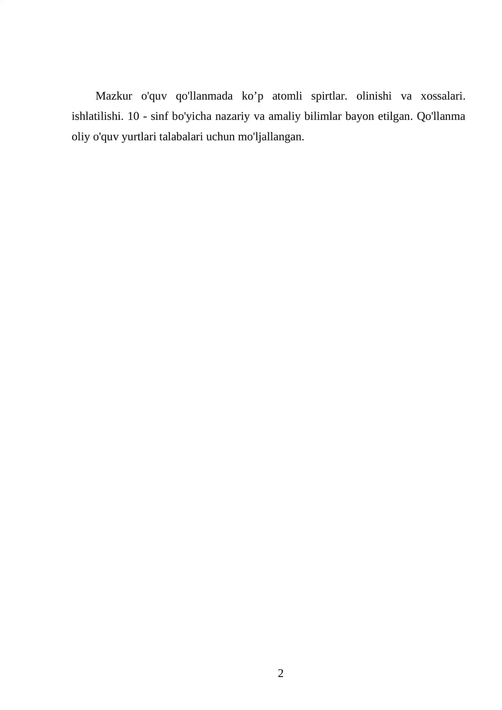 KO’PATOMLI SPIRTLAR. OLINISHI VA XOSSALARI. ISHLATILISHI. 10 - SINF 2