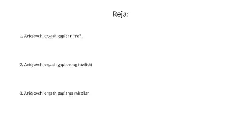 Aniqlovchi ergash gaplar 2
