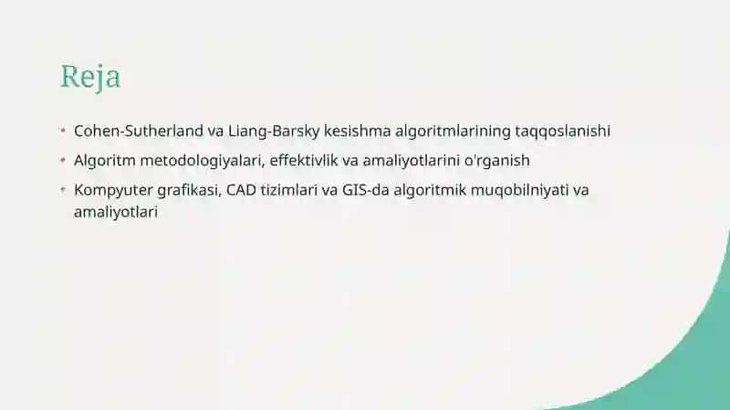 Cohen-Sutherland va Liang-Barsky kesishma algoritmlarining taqqoslanishi 2