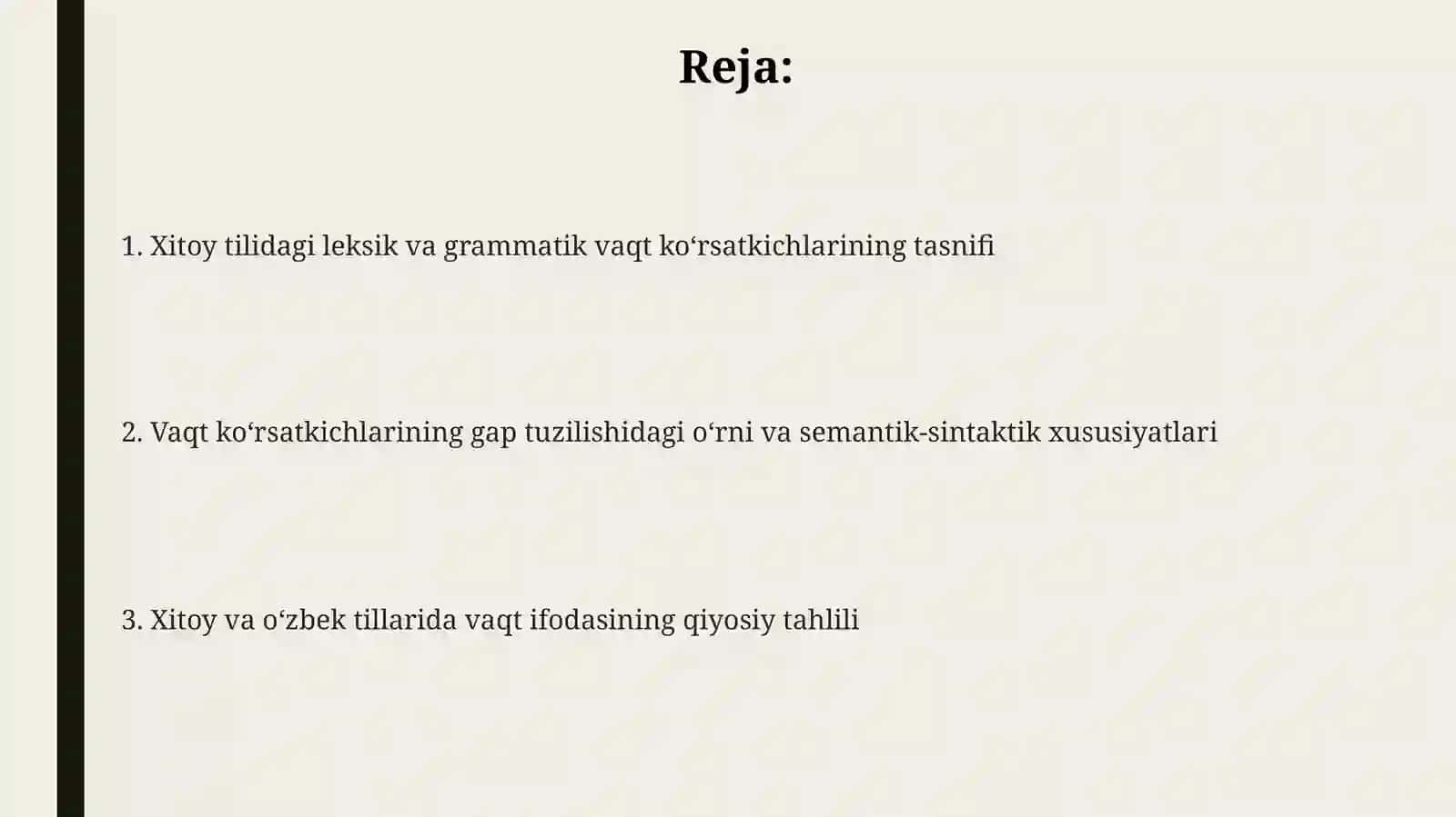 Xitoy tilidagi vaqt ko'rsatkichlaring grammatik tahlili 2