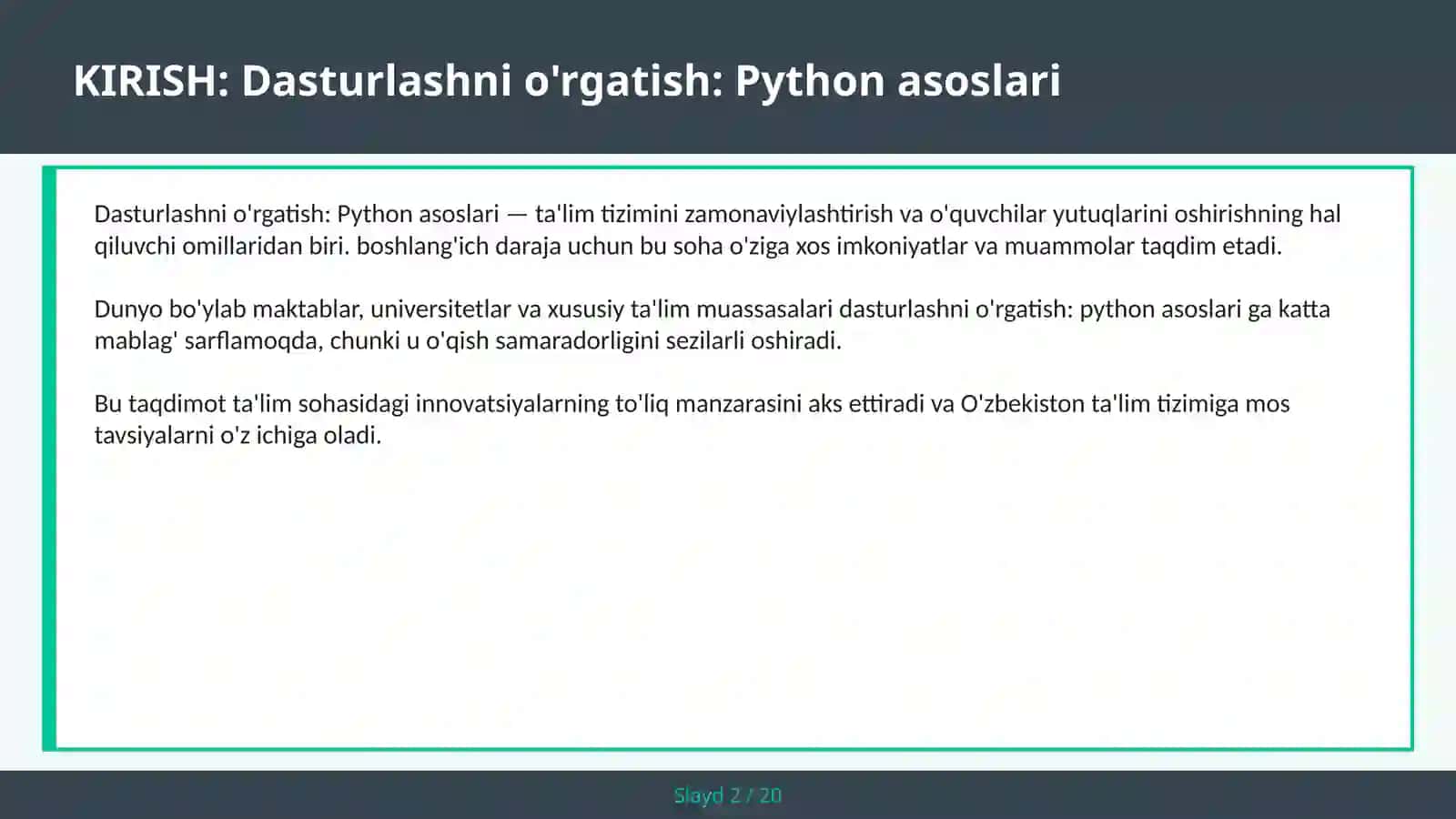 Dasturlashni o'rgatish: PYTHON ASOSLARI 2