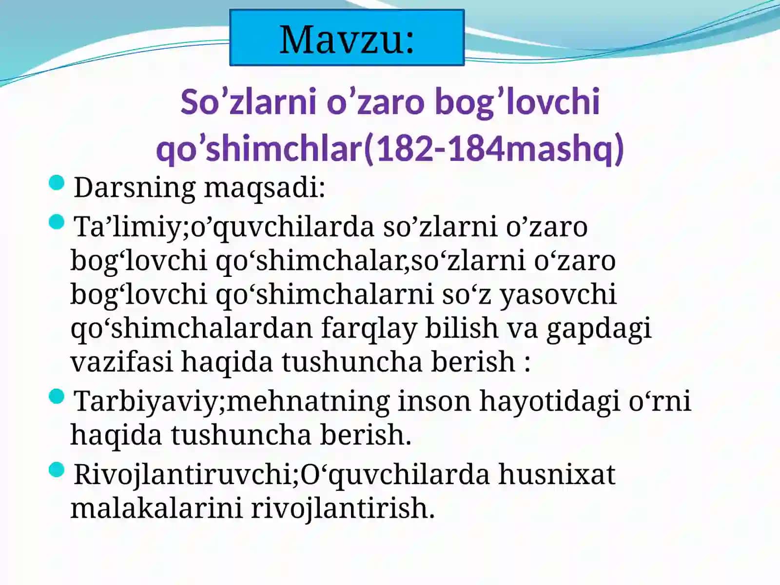 So‘zlarni o‘zaro bog‘lovchi qo‘shimchalar 2
