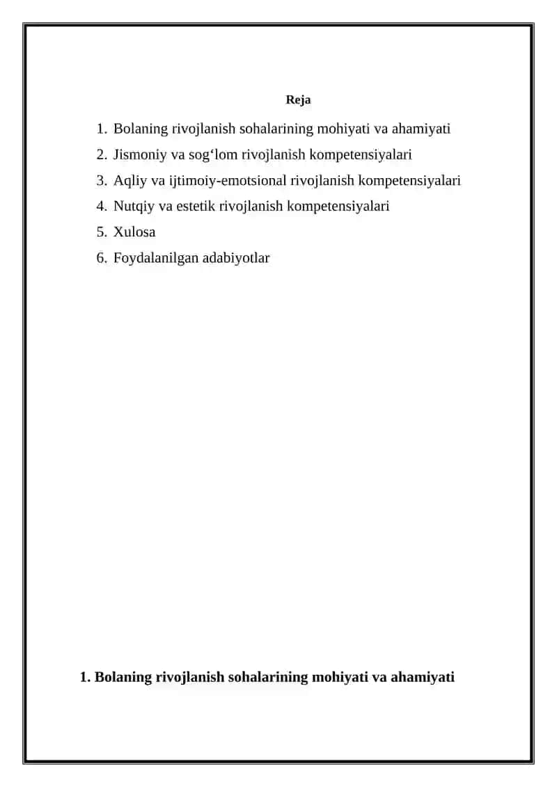 Mustaqil ish Mavzu: Bolaning rivojlanish sohalari kompetensiyalari 2