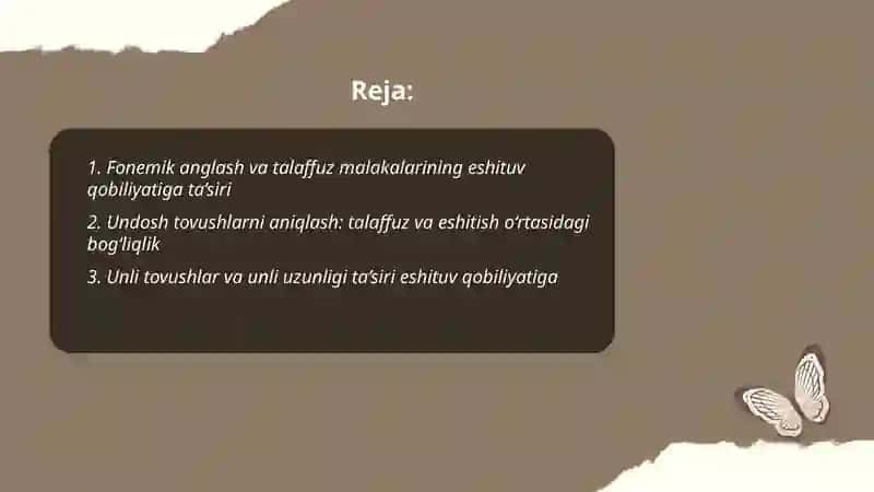 Talaffuz malakalarini eshituv qobiliyatiga ta’siri 2