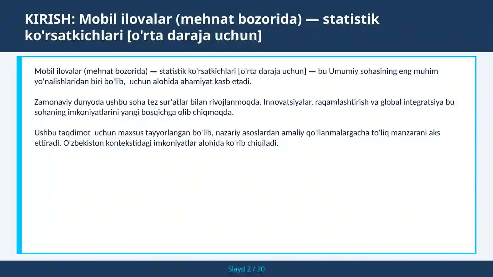 MOBIL ILOVALAR (MEHNAT BOZORIDA) — STATISTIK KO'RSATKICHLARI 2