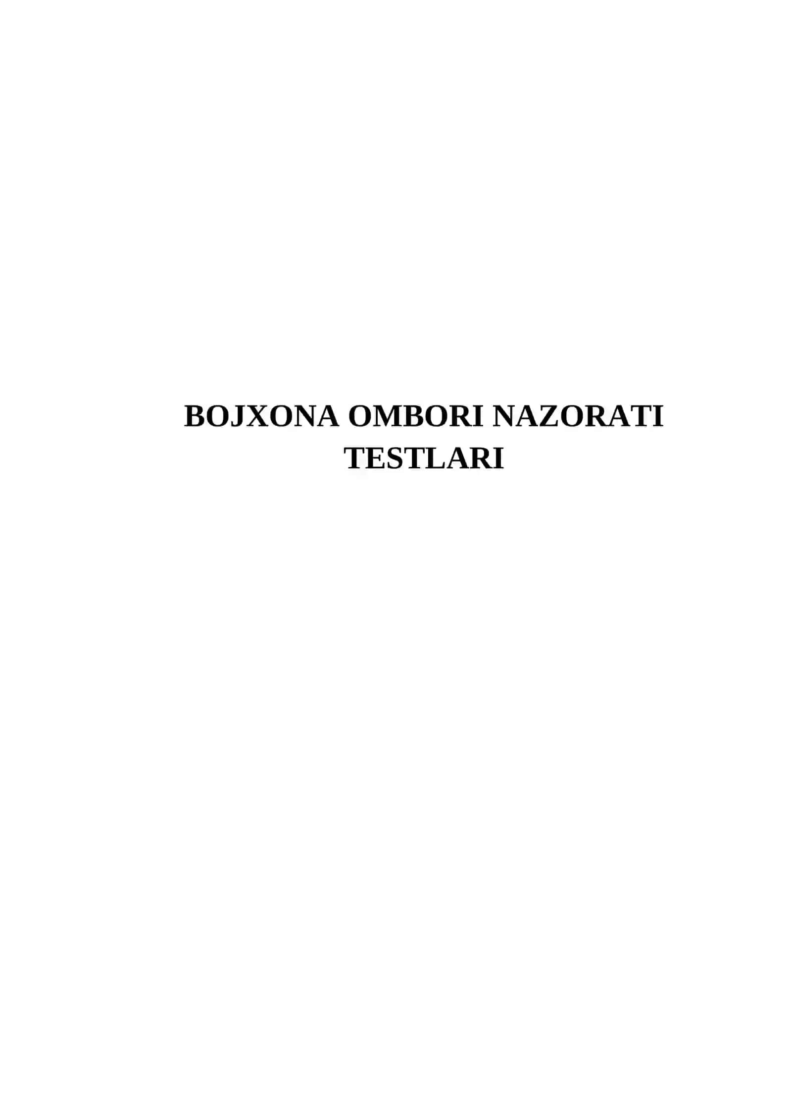 BOJXONA OMBORI NAZORATI TESTLARI 2
