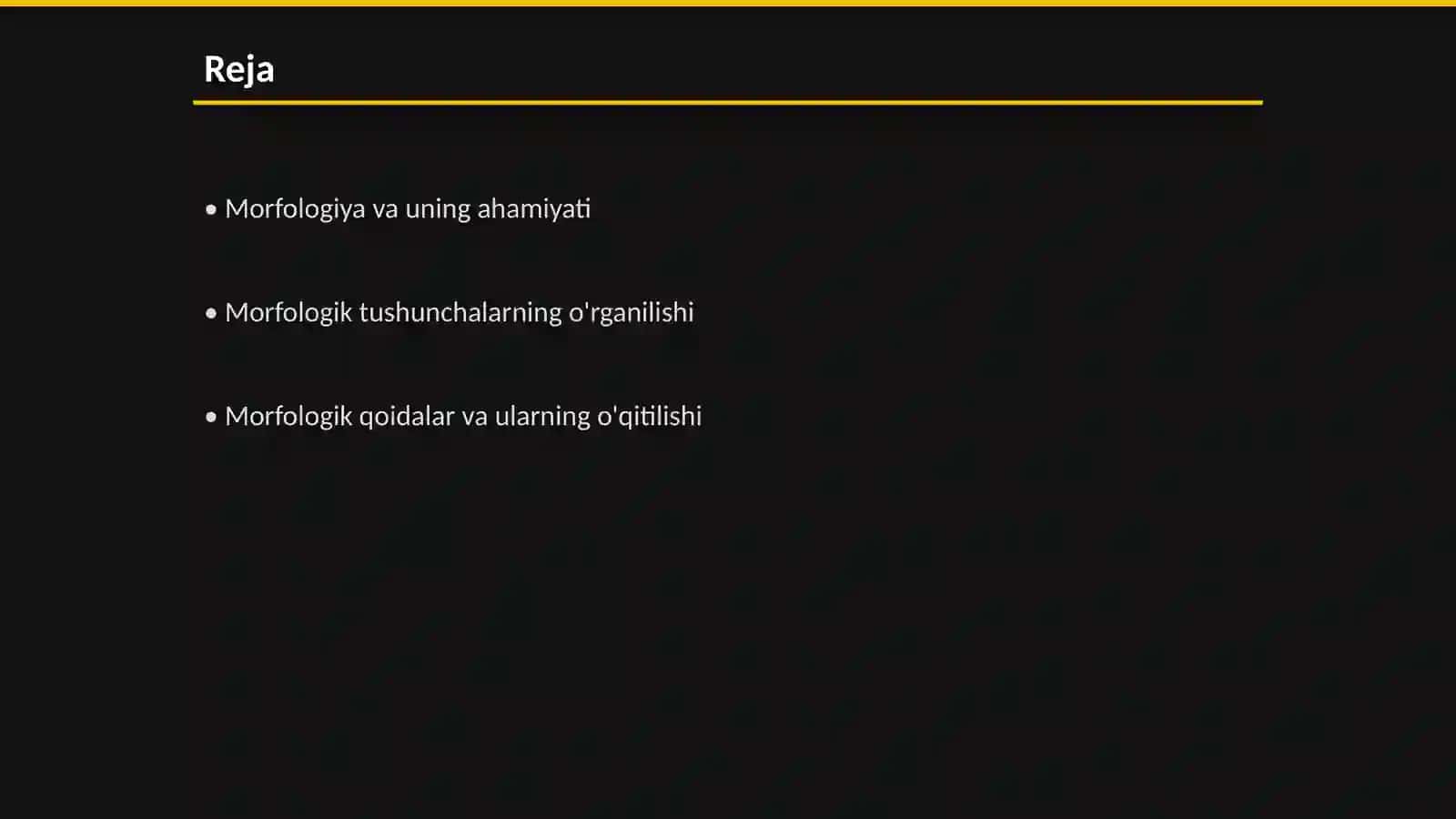 Morfologiyani o'qitish metodikasi 2