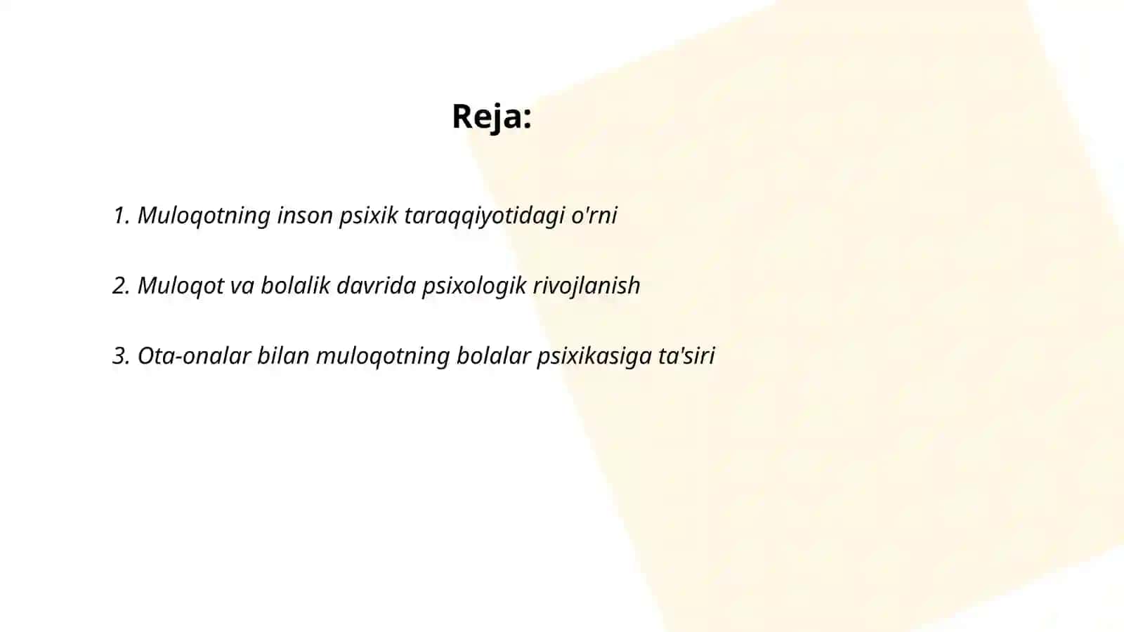 Muloqotning inson psixik taraqqiyotidagi o'rni 2
