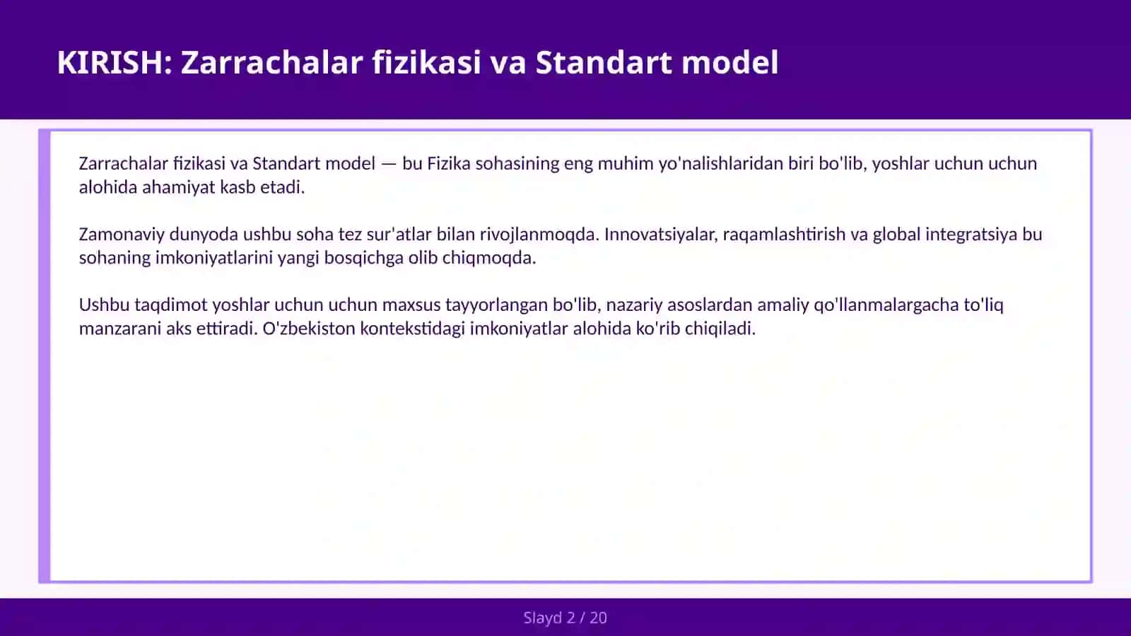 Zarrachalar Fizikasi va Standart Model 2