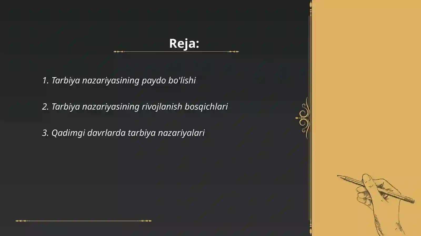 Tarbiya nazariyasining tarixi 2