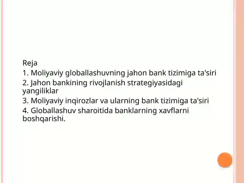 Moliyaviy globallashuv sharoiiti dajaxon bank tizimi dagi o`zgarishlar 2