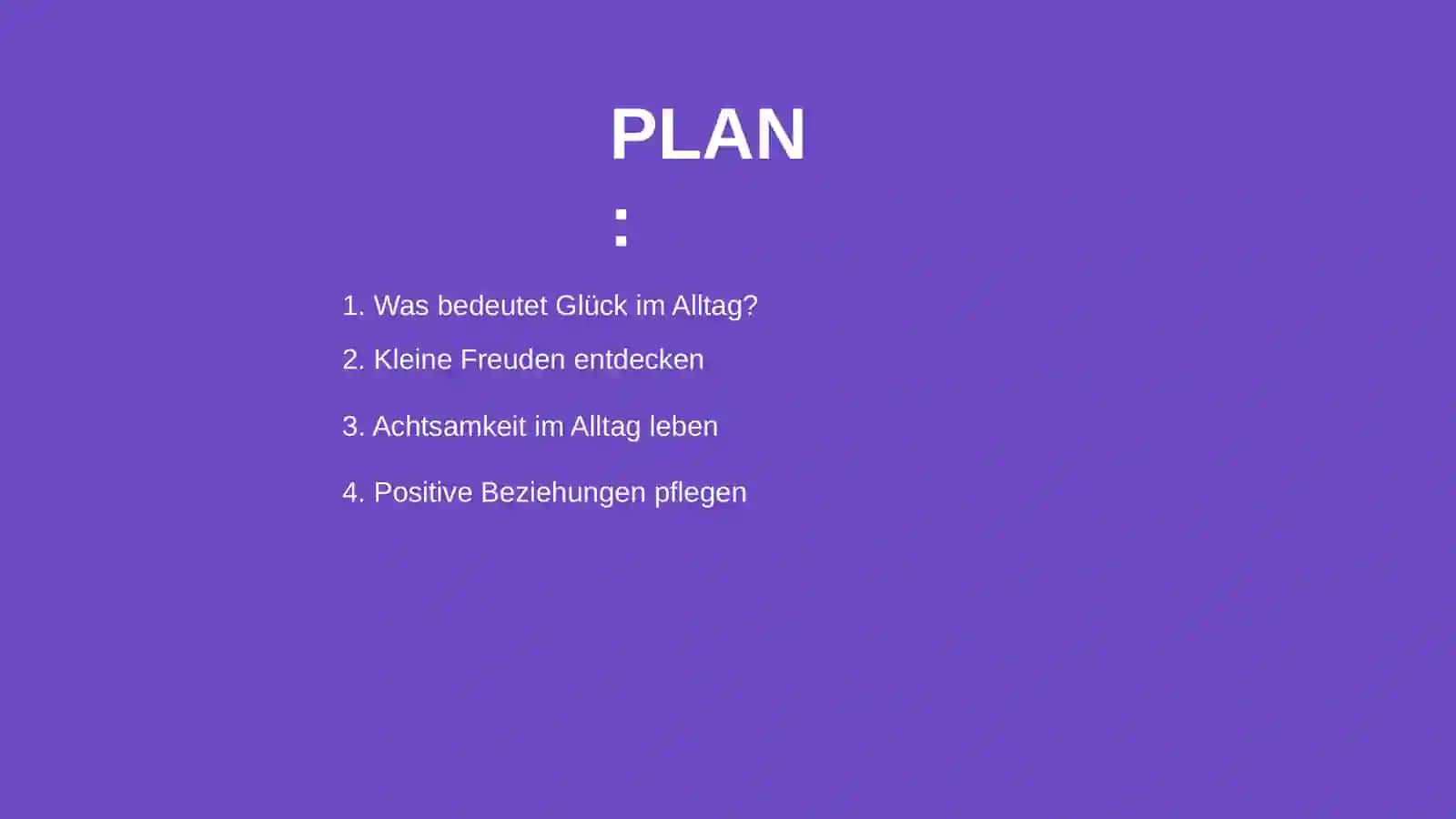 Glück im Alltag 2