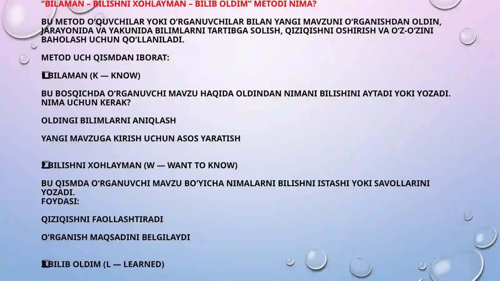 “Bilaman – Bilishni xohlayman – Bilib oldim” metodi 2