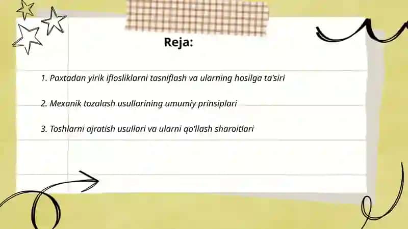 Paxtadan yirik iflosliklarni tozalash jarayoni -- tosh, barg, navda, kabi yirik iflosliklarni ajratish usullari va mashinalar 2
