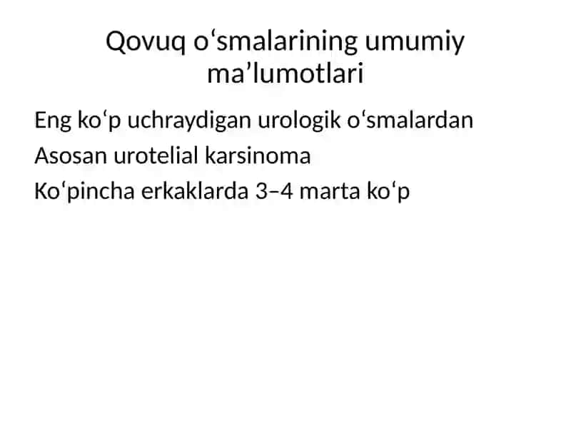 Qovuq, buyrak jomi va siydik nayi o‘smalari 2