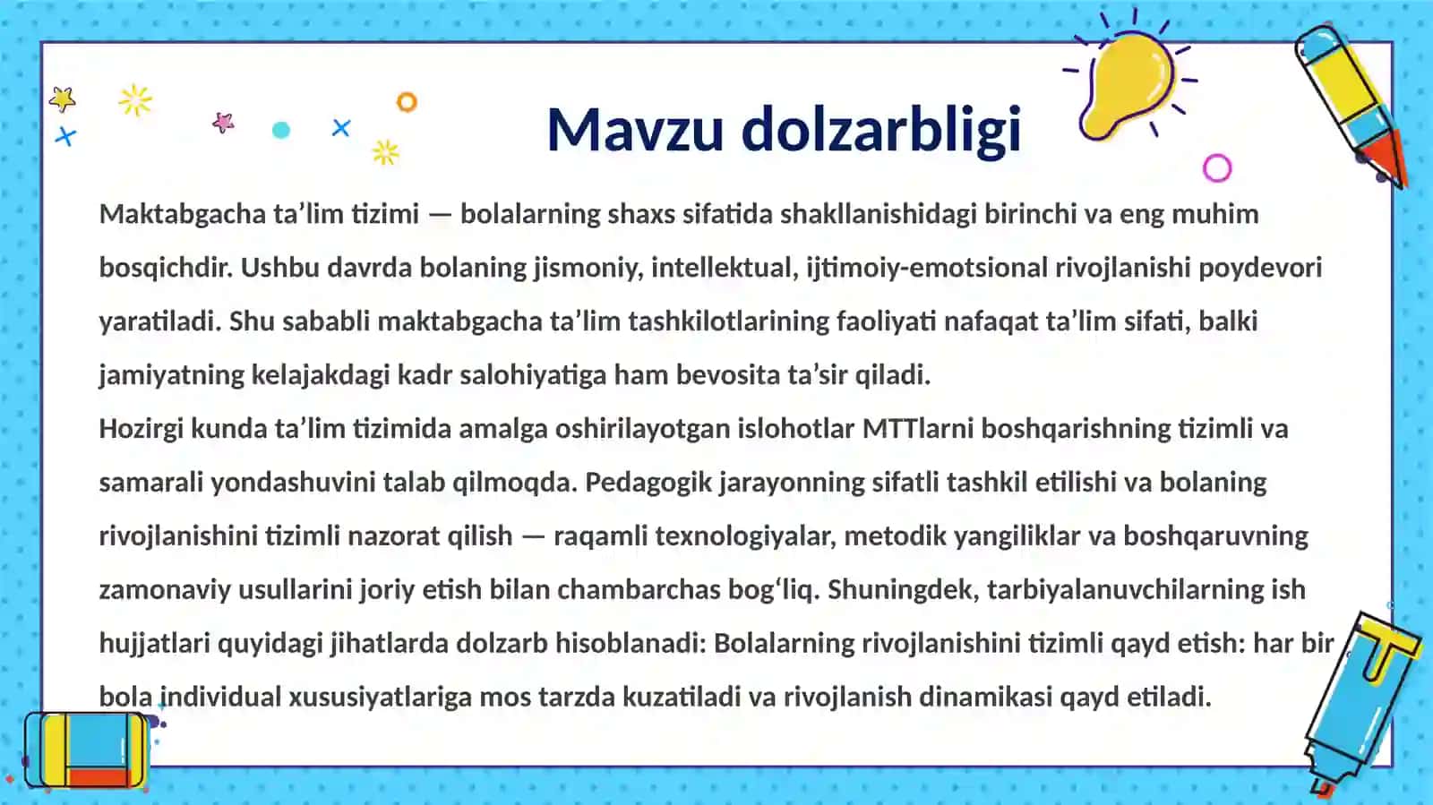 Maktabgacha ta’lim tashkiloti tarbiyalanuvchilarining ish hujjatlari. slayd 2
