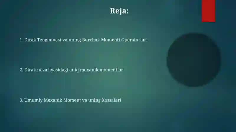 Dirak nazariyasida xususiy va toʻla mexanik momentlar 2