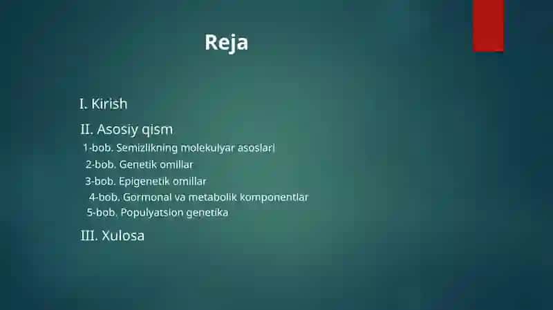 Semizlikni rivojlanishida genetik omillarning roli 2