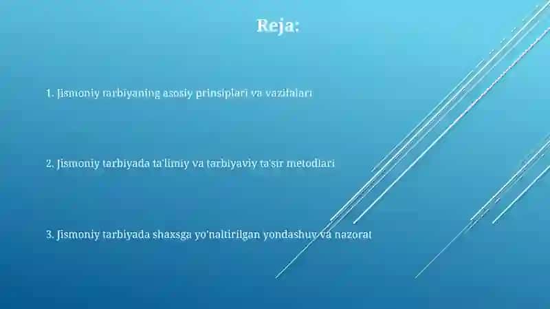 Jismoniy tarbiyada ta‘lim tarbiya berish tamoyillari 2