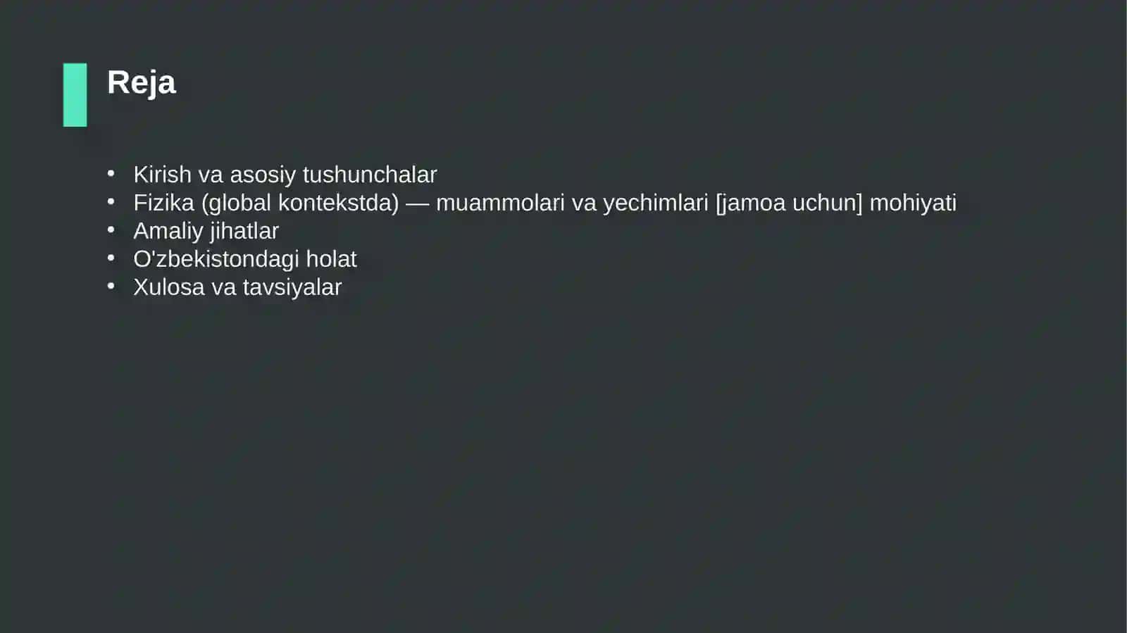 Fizika (global kontekstda) — muammolari va yechimlari [jamoa uchun] 2