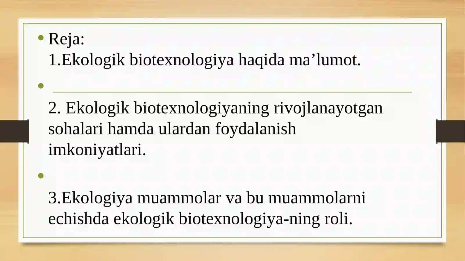 Ekologik Biotexnologiya va uning vazifalari 2