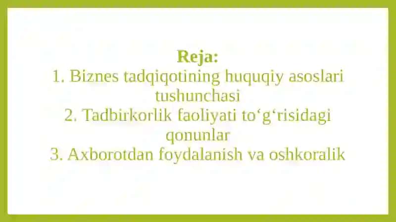 Biznes tadqiqotining huquqiy asoslari 2