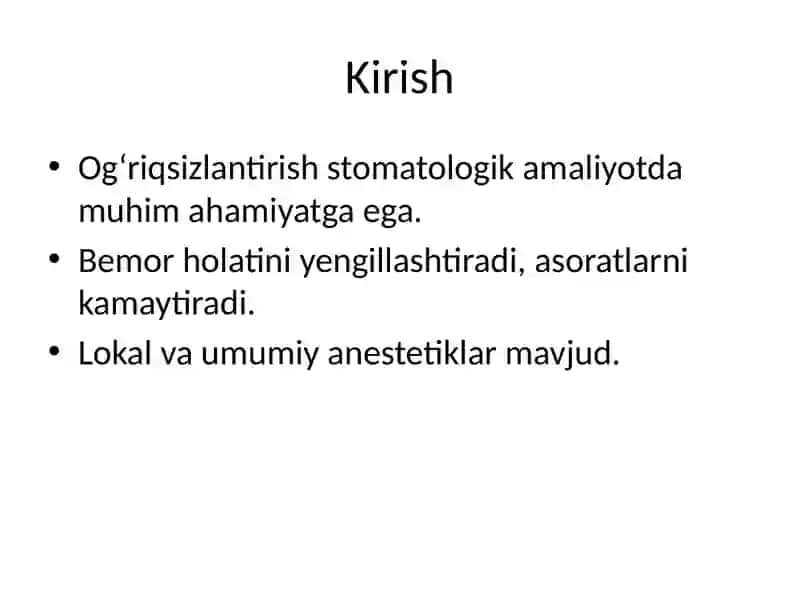 Stomatologiyada Og‘riqsizlantirish 2