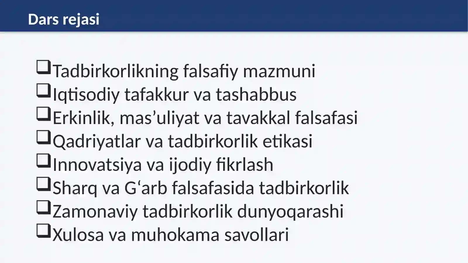 TADBIRKORLIKNINGG‘OYAVIY–FALSAFIY ASOSLARI 2