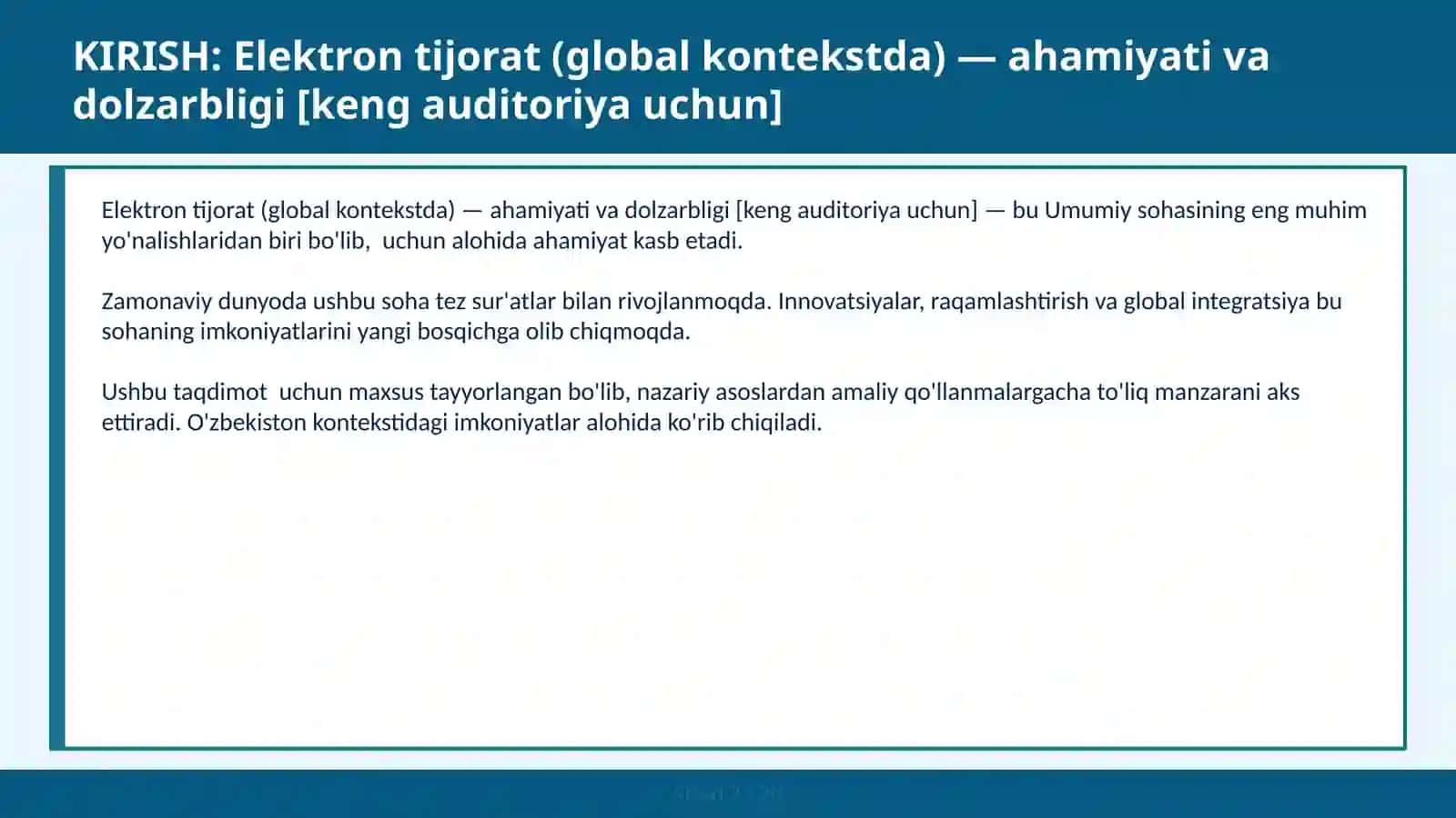 Elektron tijorat (global kontekstda) — ahamiyati va dolzarbligi [keng auditoriya uchun] 2
