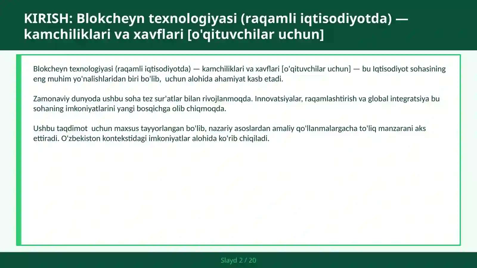 Blokcheyn texnologiyasi (raqamli iqtisodiyotda) — kamchiliklari va xavflari [o'qituvchilar uchun] 2