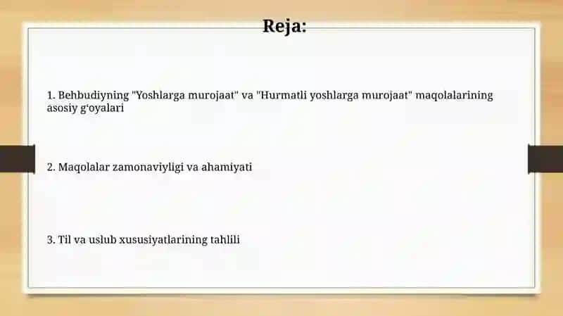 Behbudiyning “Yoshlarga murojaat” va “Muhtaram Yoshlarga Murojaat” maqolalarini tahlil etish 2