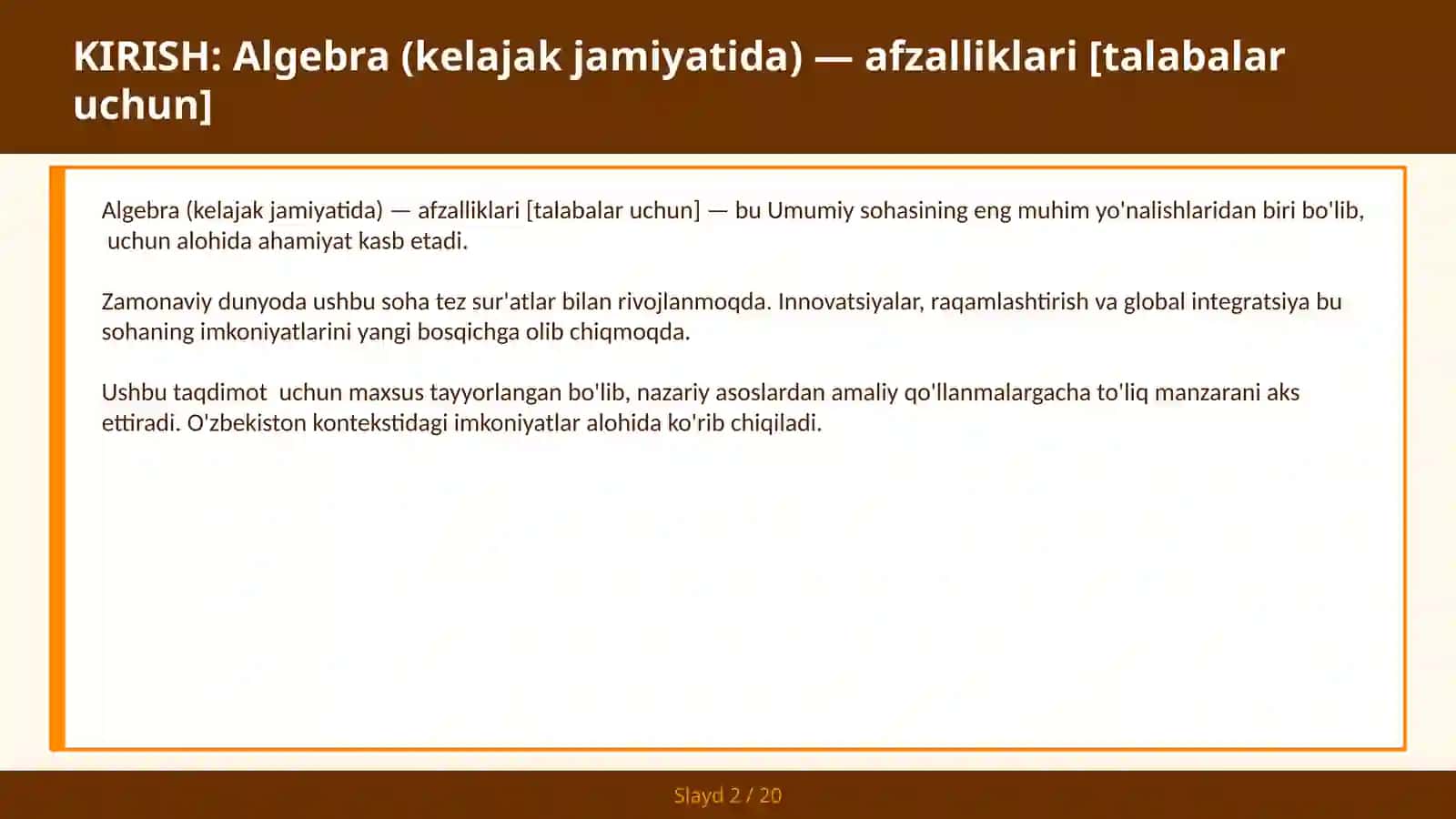 Algebra (KELAJAK JAMIYATIDA) — AFZALLIKLARI [TALABALAR UCHUN] 2