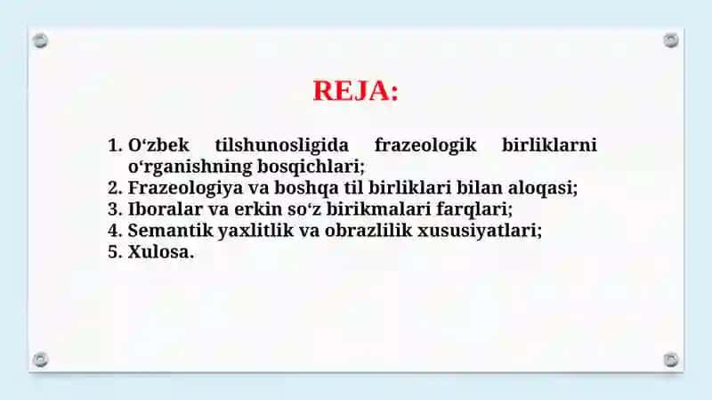 Frazeologiya. Iboralarning semantik tabiati (TAQDIMOT) 2