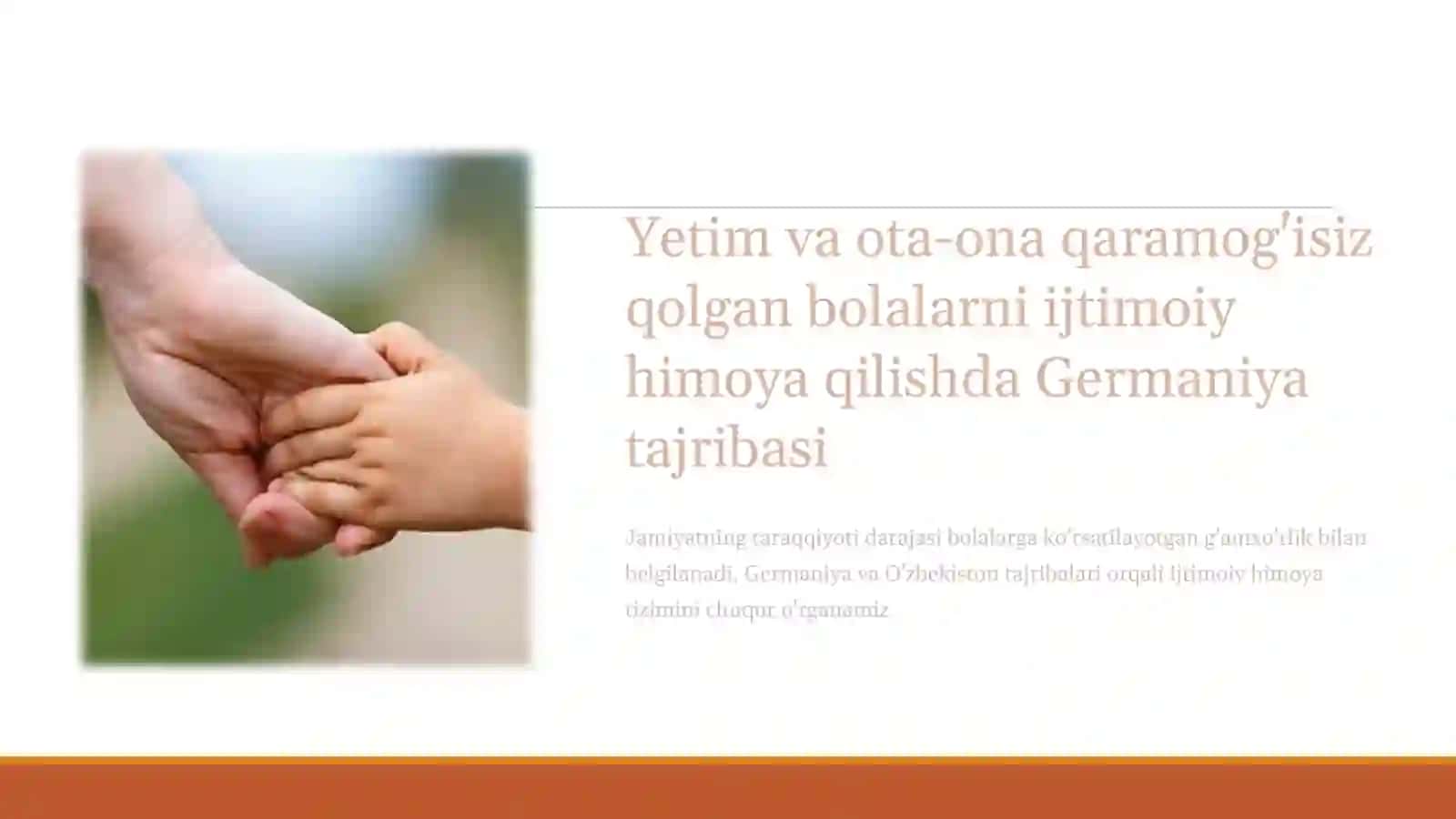 Yetim va ota-ona qaramog'isiz qolgan bolalarni ijtimoiy himoya qilishda Germaniya tajribasi 2