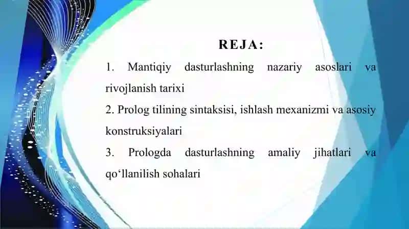 Mantiqiy dasturlash va prolog tilining asosiy konsepsiyalari 2