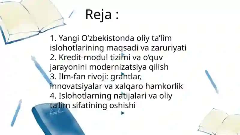 Yangi Oʻzbekistonda oliy ta'lim va ilm fan sohasidagi islohotlar 2