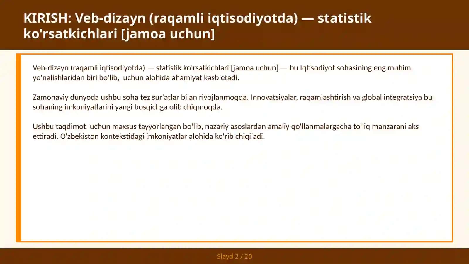 VEB-DIZAYN (RAQAMLI IQTISODIYOTDA) — STATISTIK KO'RSATKICHLARI [JAMOA UCHUN] 2